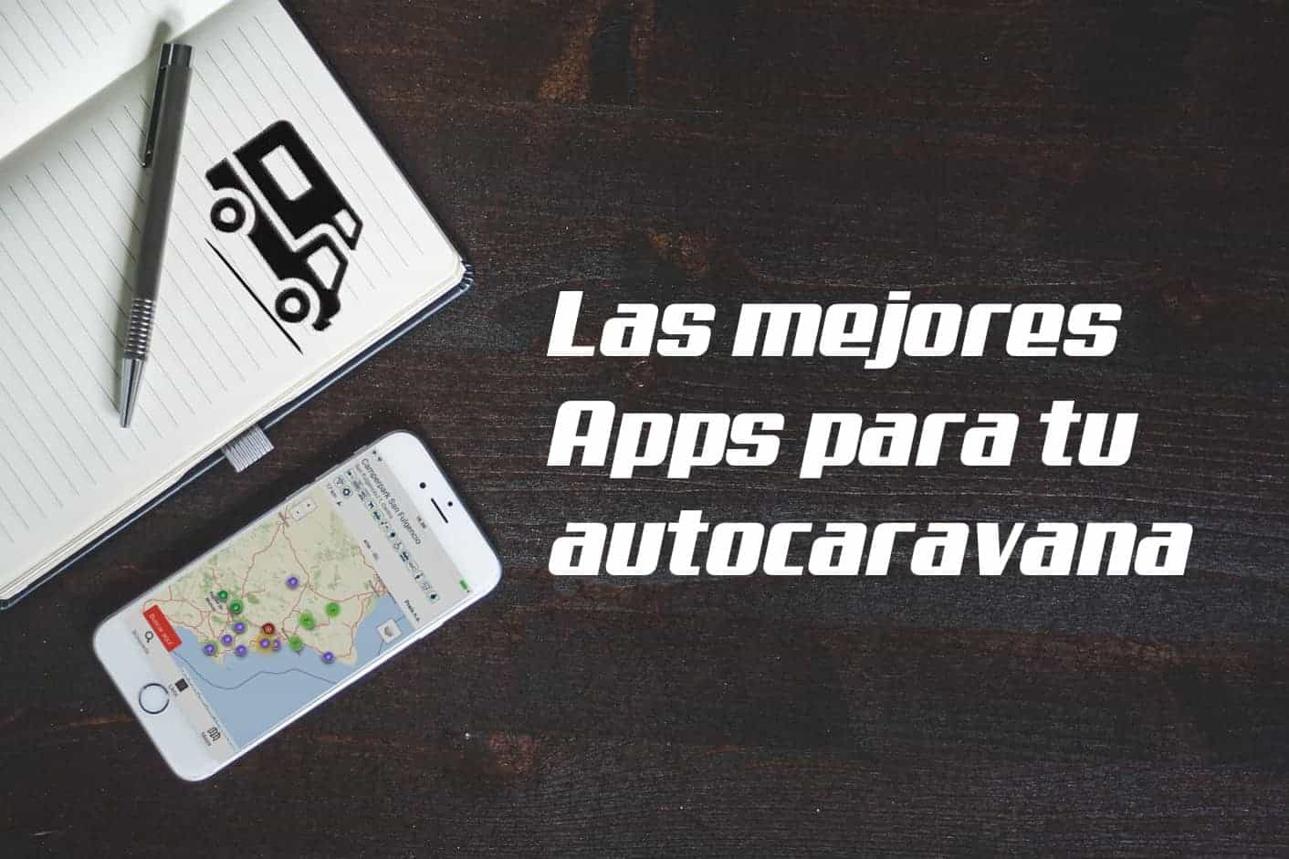 mejores apps para tu autocaravana